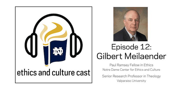 Theologian and Author Gilbert Meilaender on Adoption