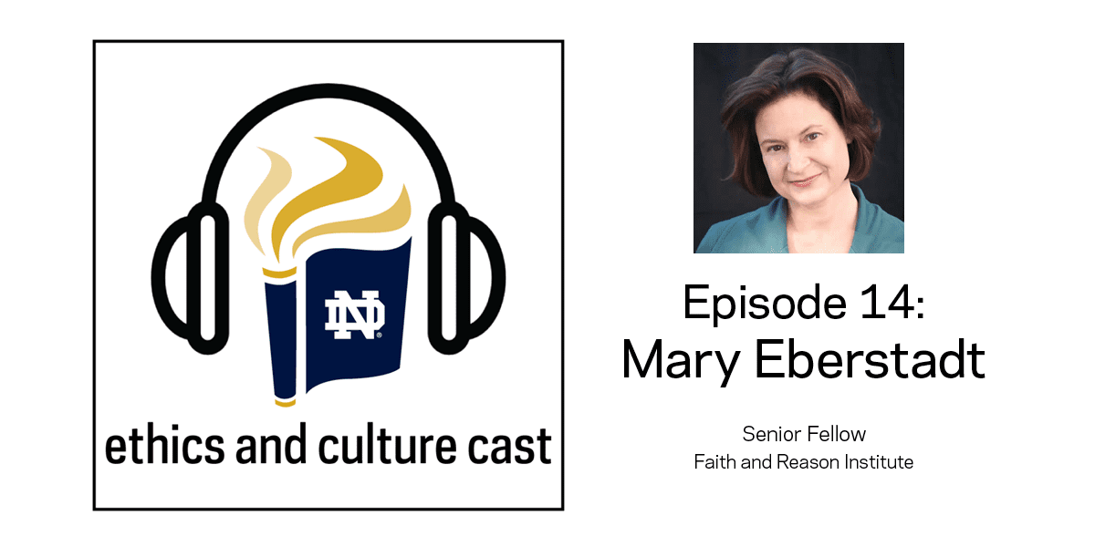 Senior Fellow and Best-Selling Author Mary Eberstadt on “The Prophetic Power of Humanae Vitae”