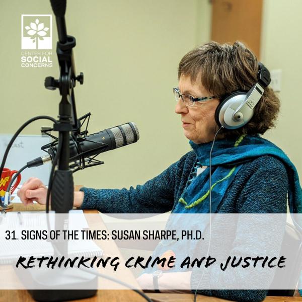 Rethinking Crime and Justice