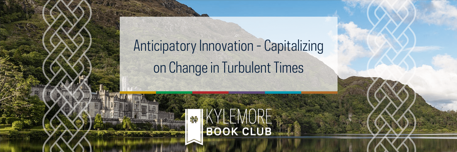 Anticipatory Innovation - Capitalizing on Change in Turbulent Times