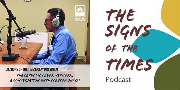 The Catholic Labor Network: A Conversation with Clayton Sinyai