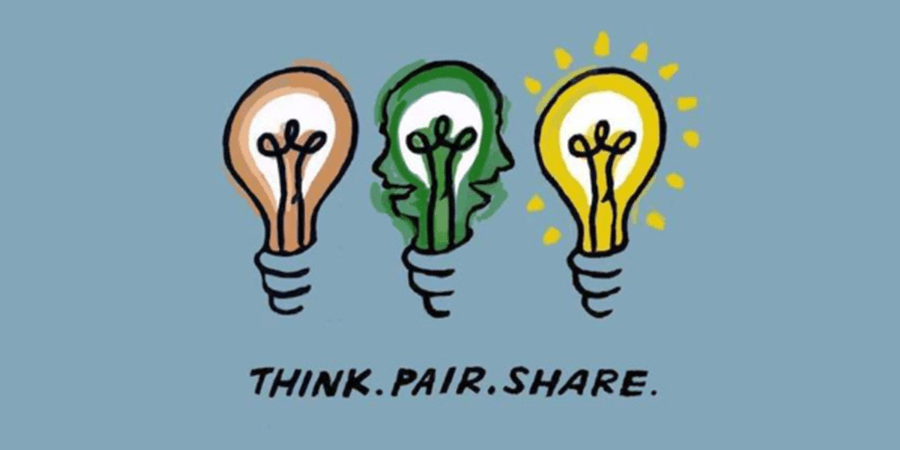 Think. Pair. Share.