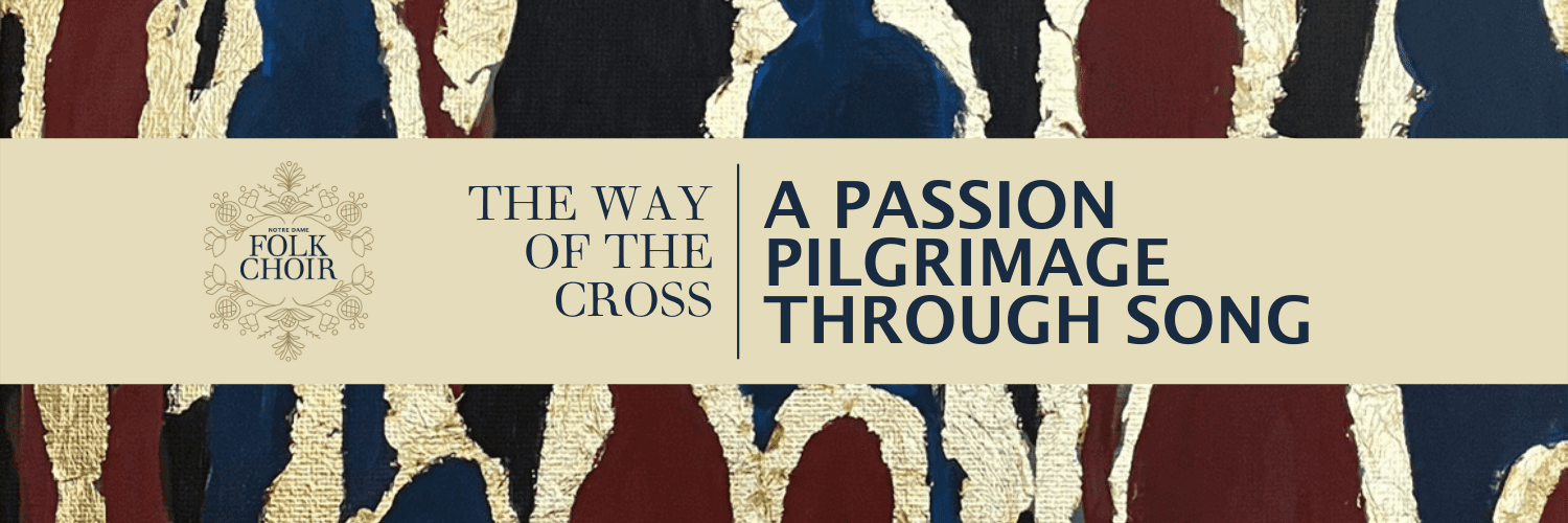 The Way of the Cross: A Passion Pilgrimage Through Song