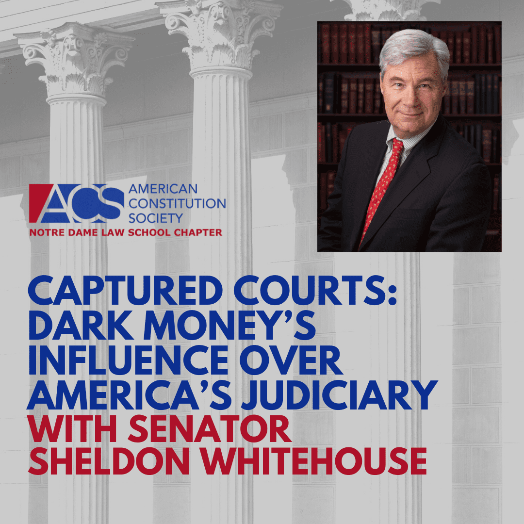 Captured Courts: Dark Money’s Influence Over America’s Judiciary