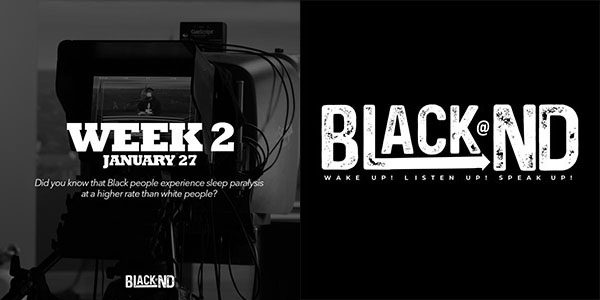 Black@ND Week 2: January 27