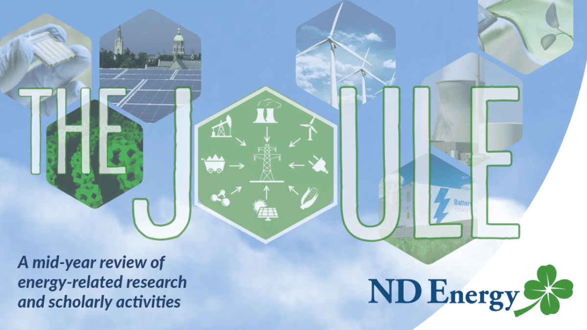 The Joule: A Mid-Year Review of Energy-Related Research and Scholarly Activities