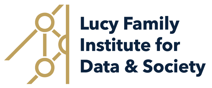 The Lucy Family Institute for Data & Society 2022 Annual Report
