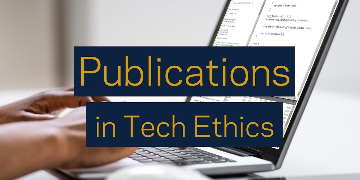 Notre Dame Technology Ethics Center Online Publications Library