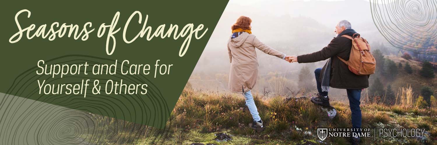 Seasons of Change: Care & Support for Yourself & Others