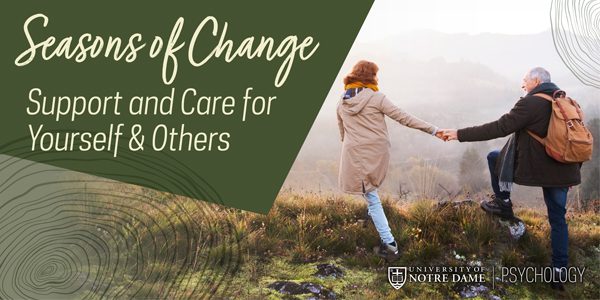 Seasons of Change: Care & Support for Yourself & Others