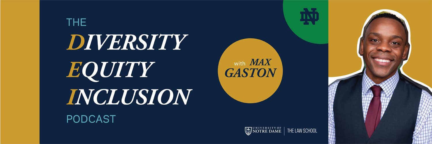 The DEI Podcast with Max Gaston