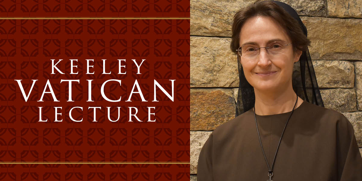 Integral Human Development through a Leadership of Care: Keeley Vatican Lecture with Sister Raffaella Petrini, Secretary General of the Vatican City State