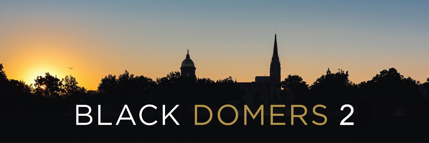Black Domers: Past, Present, and Future