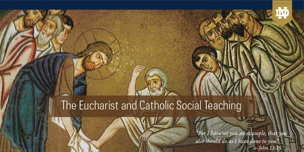 The Eucharist and Human Dignity