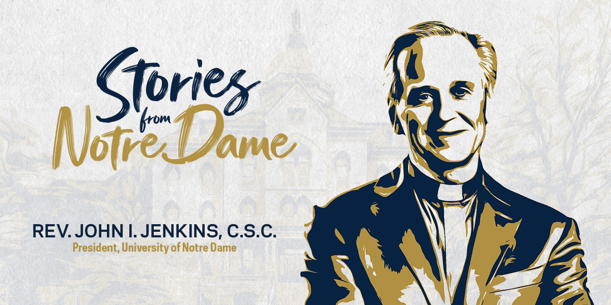 How Notre Dame’s Catholic identity impacts the world with Fr. John Jenkins