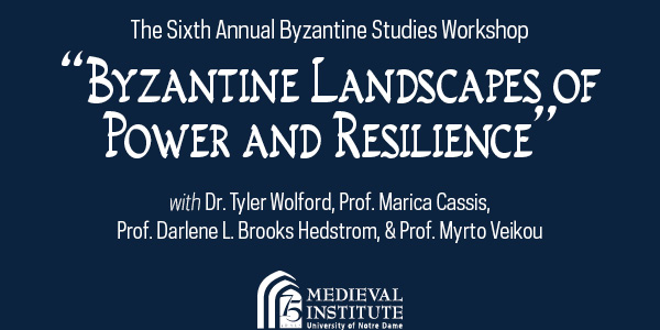 Byzantine Landscapes of Power and Resilience