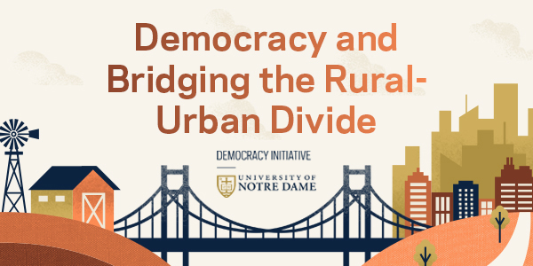 The Politics of the Rural-Urban Divide